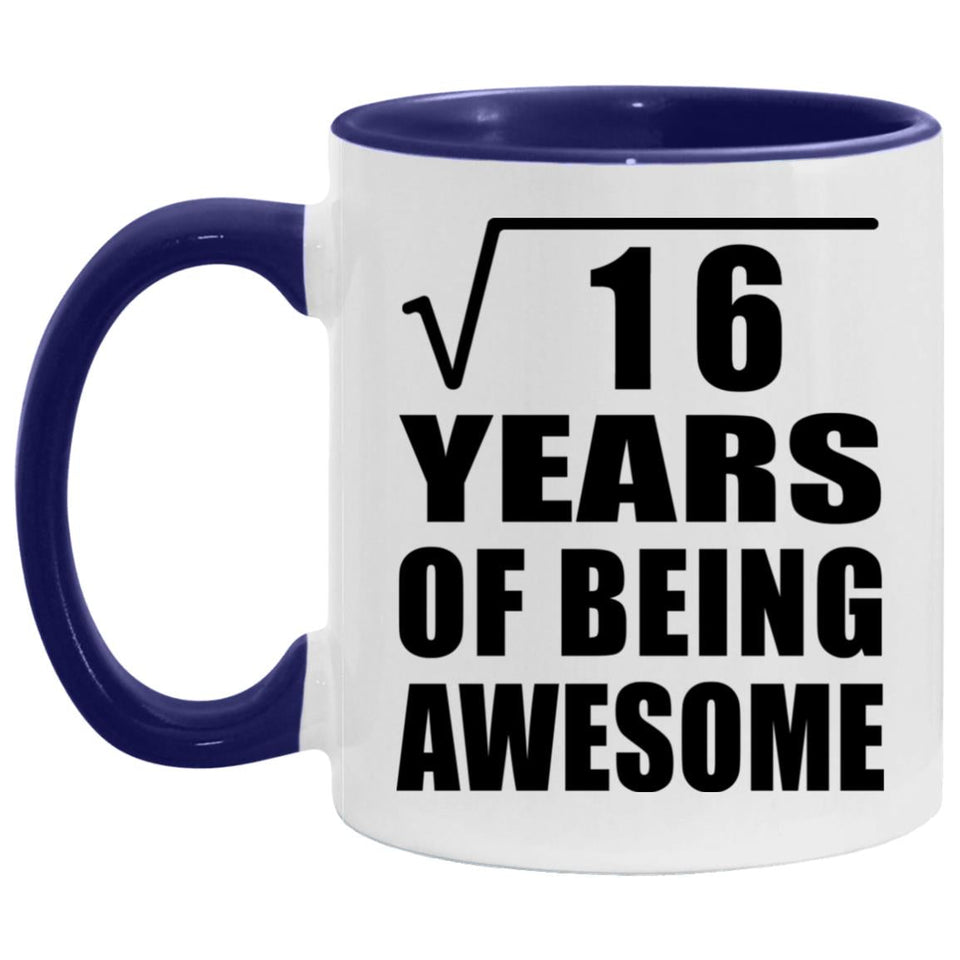 4th Birthday Square Root Of 16 Years Of Being Awesome - 11oz Accent Mug Purple
