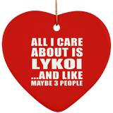 All I Care About Is Lykoi - Heart Ornament