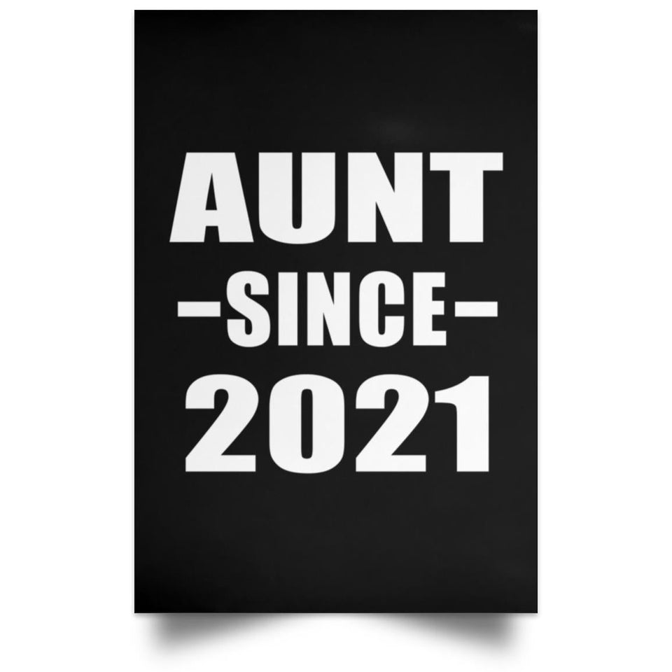 Aunt Since 2021 - Poster Portrait