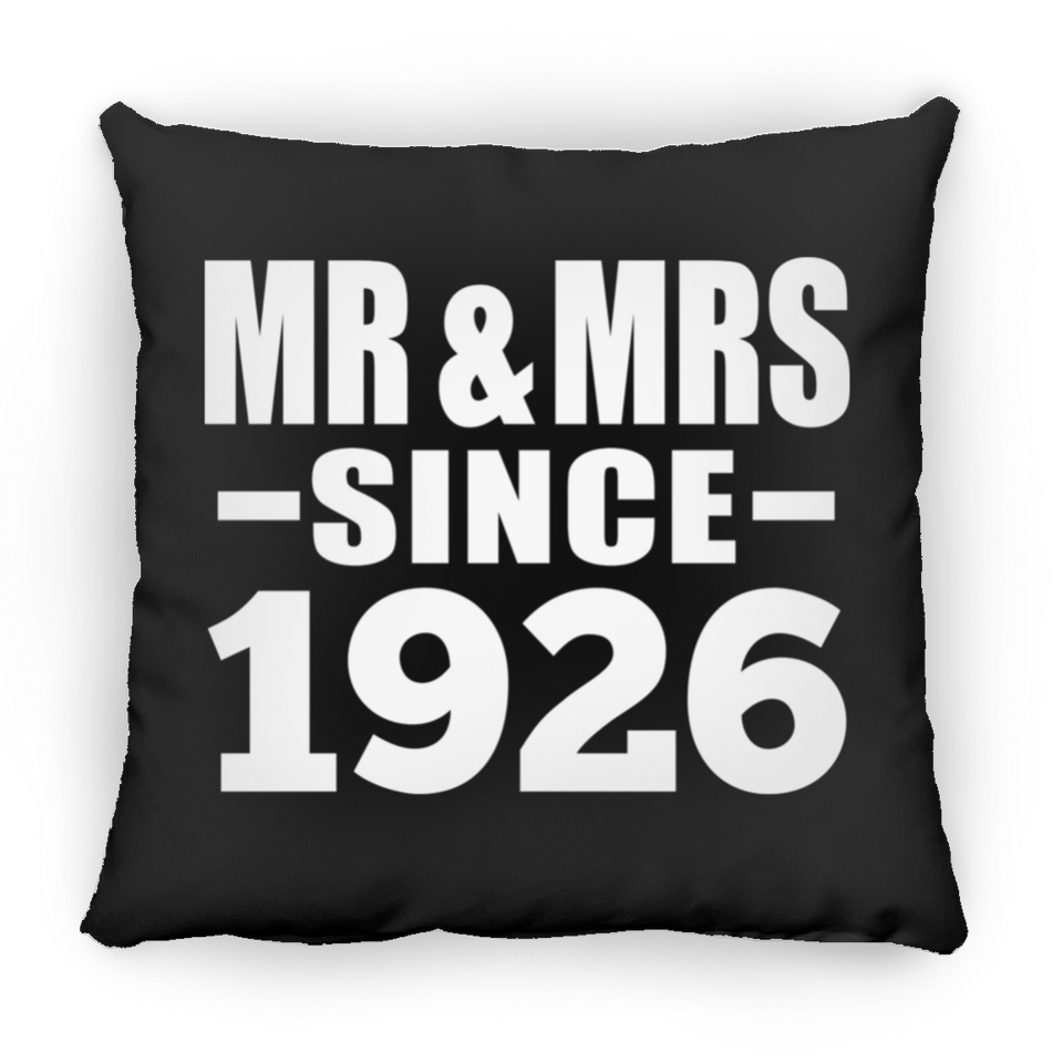 98th Anniversary Mr & Mrs Since 1926 - Throw Pillow Black