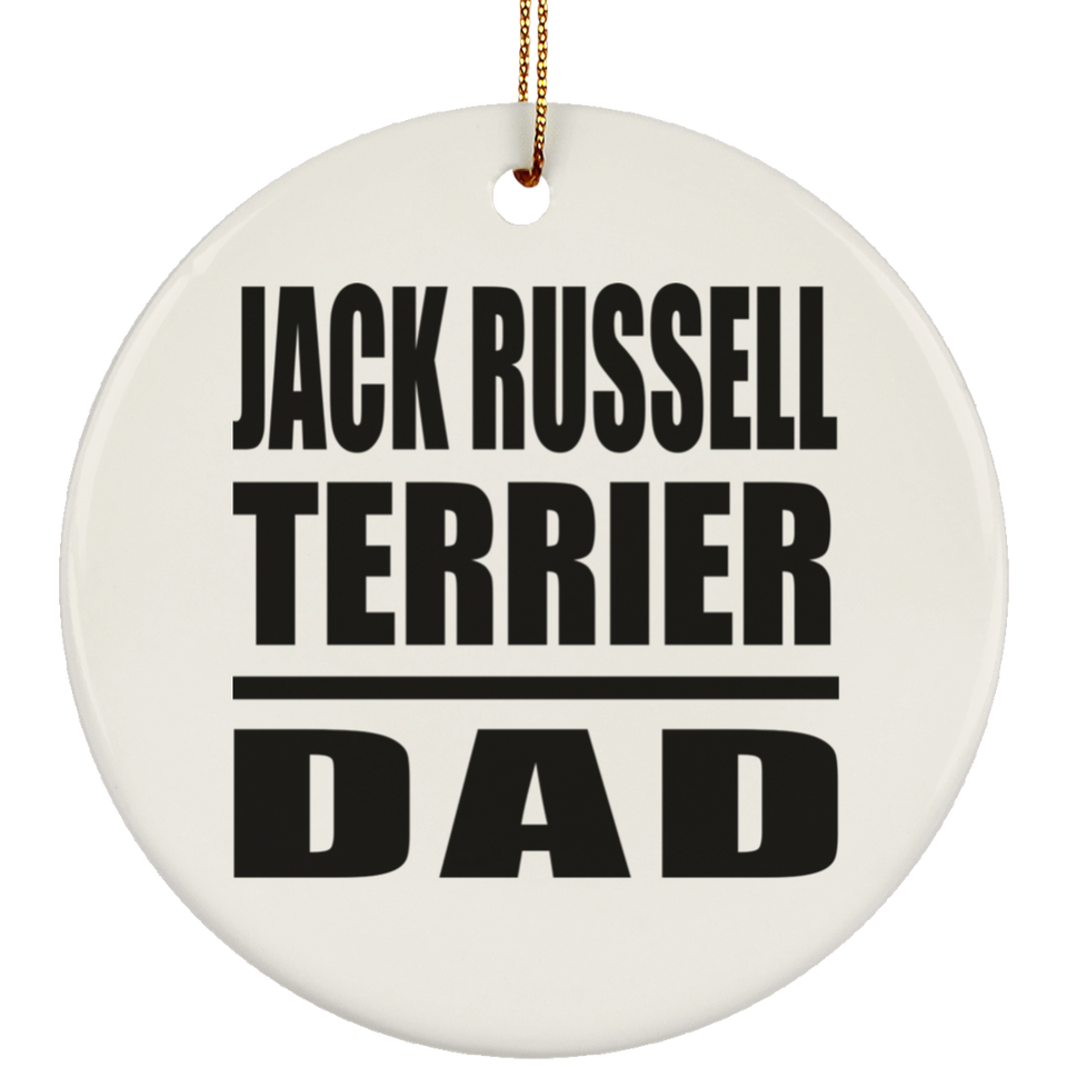 Jack Russell Terrier Dad - Circle Ornament