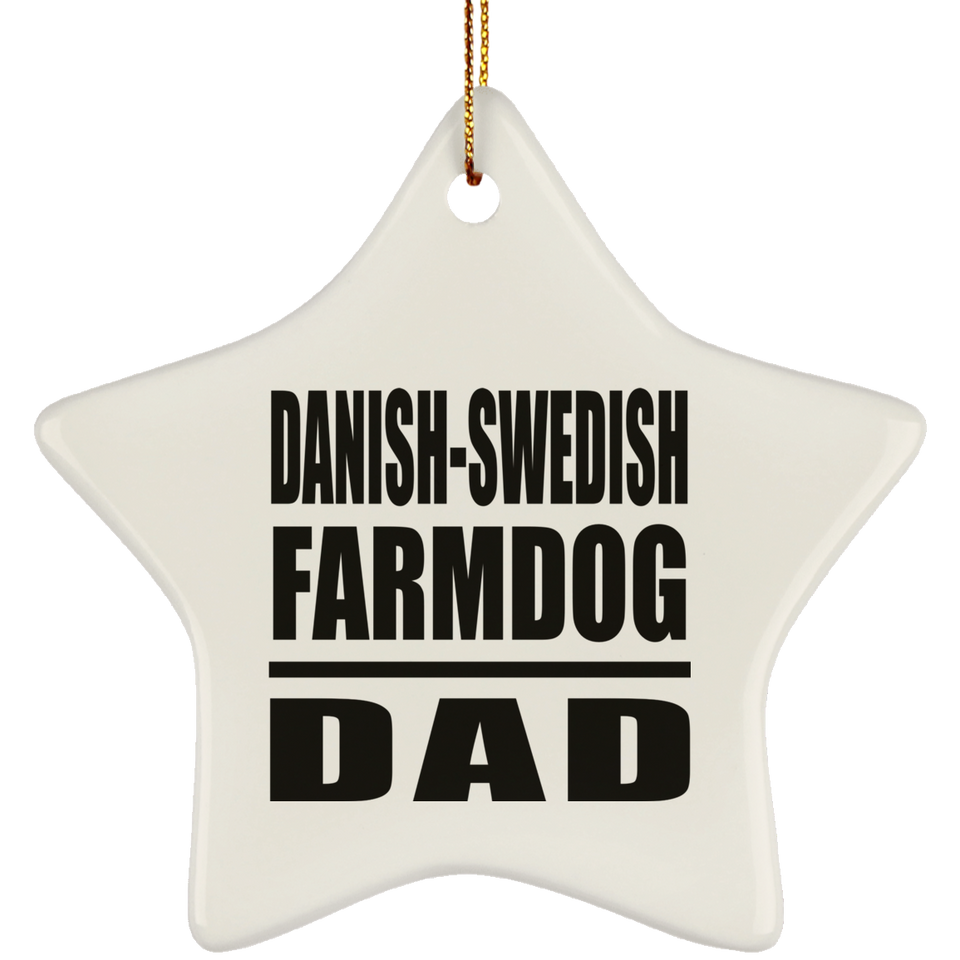 Danish-Swedish Farmdog Dad - Star Ornament