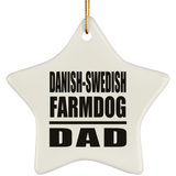 Danish-Swedish Farmdog Dad - Star Ornament