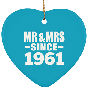 63rd Anniversary Mr & Mrs Since 1961 - Heart Ornament