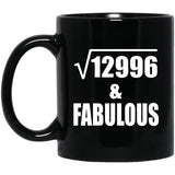 114th Birthday Square Root of 12996 & Fabulous - 11oz Coffee Mug Black