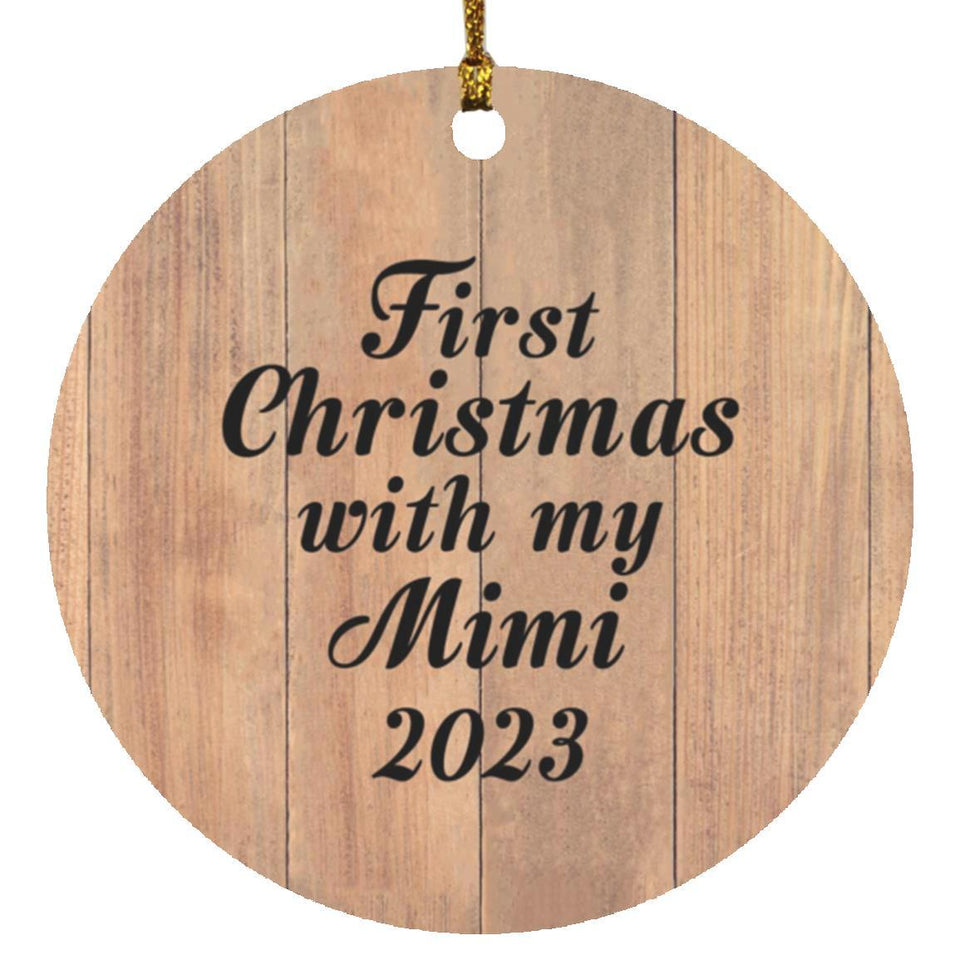 First Christmas With My Mimi 2023 - Circle Ornament C