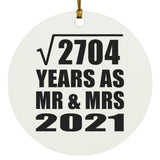 52nd Anniversary Square Root of 2704 Years As Mr & Mrs 2021 - Circle Ornament