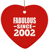 22nd Birthday Fabulous Since 2002 - Heart Ornament