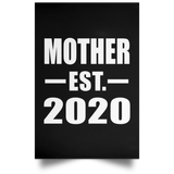 Mother Established EST. 2020 - Poster Portrait