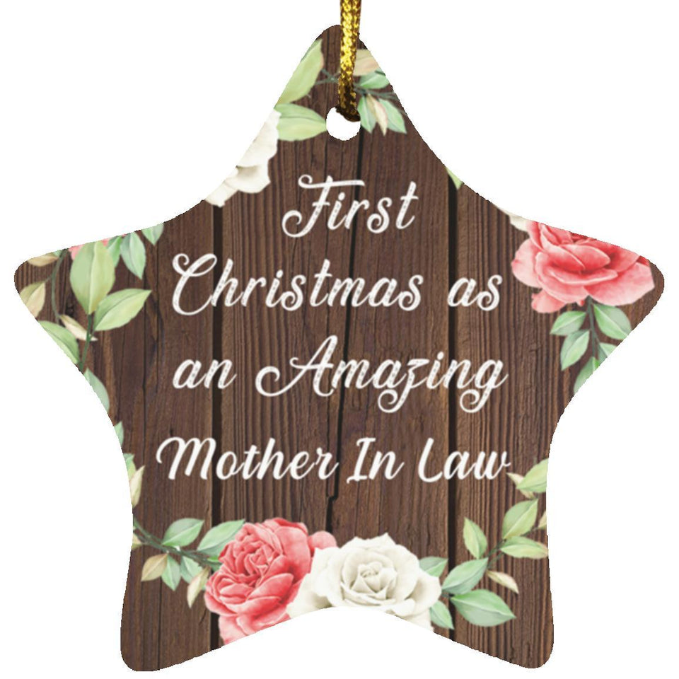 First Christmas As an Amazing Mother In Law - Star Ornament A