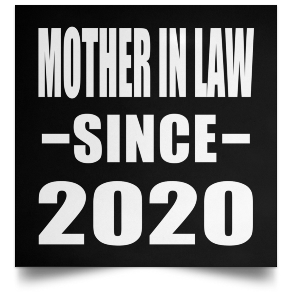 Mother In Law Since 2020 - Poster Square