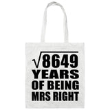 93rd Anniversary Square Root of 8649 Years of Being Mrs Right - Tote Bag White