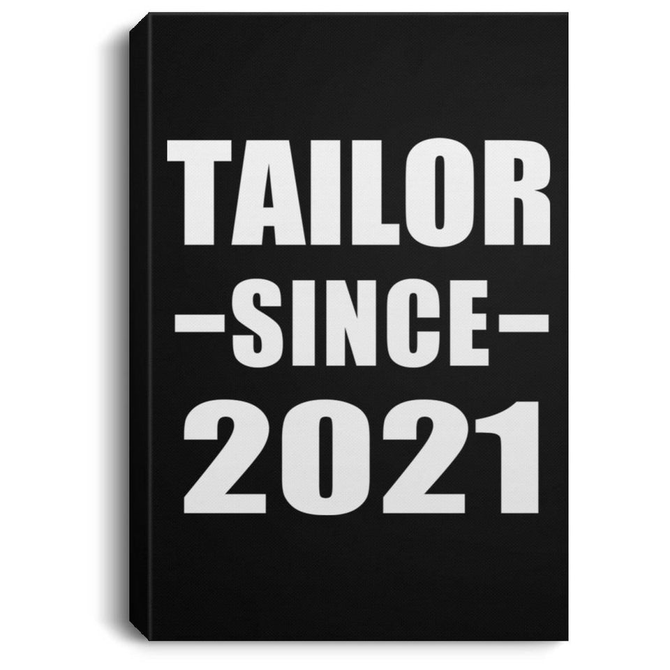 Tailor Since 2021 - Canvas Portrait
