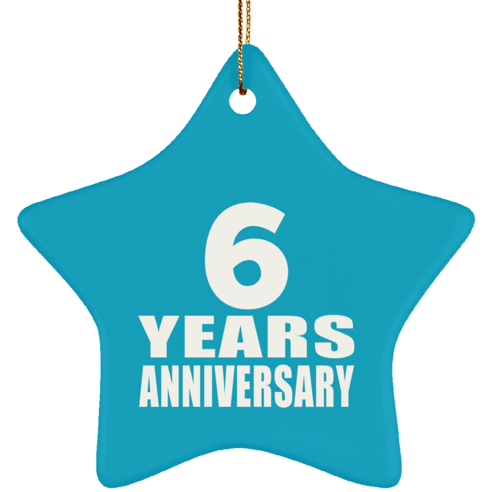 6th Anniversary 6 Years - Star Ornament