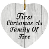 First Christmas As Family Of Five - Heart Ornament F