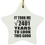 49th Birthday Took Square Root of 2401 Years To Look Good - Star Ornament