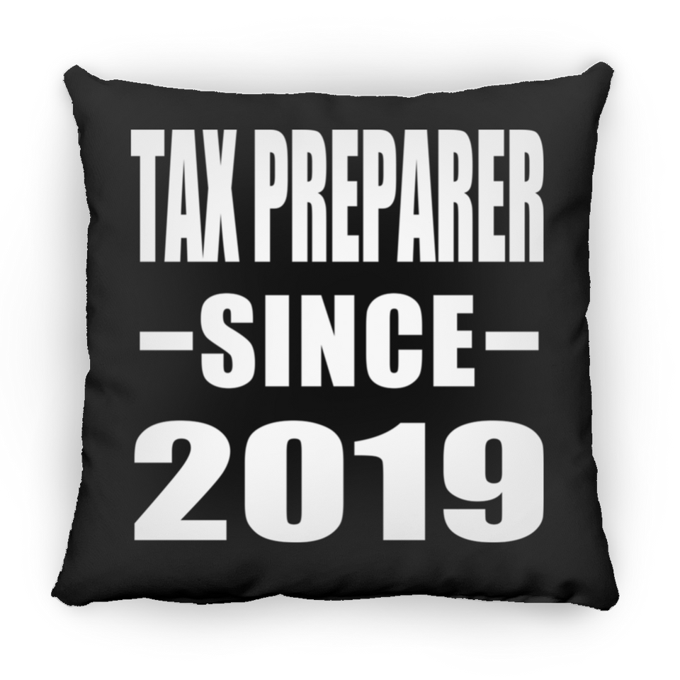 Tax Preparer Since 2019 - Throw Pillow Black