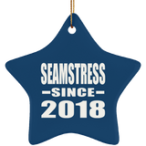 Seamstress Since 2018 - Star Ornament