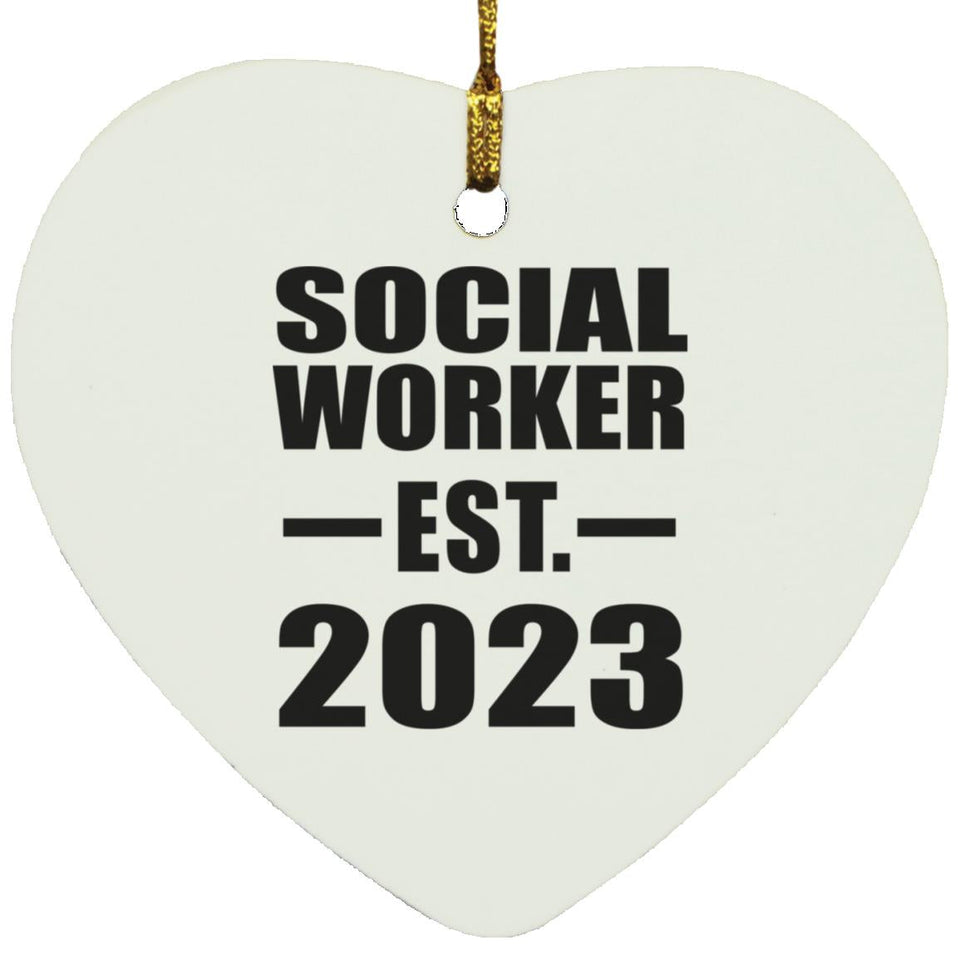Social Worker Established EST. 2023 - Heart Ornament