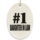 Number One #1 Daughter In Law - Oval Ornament