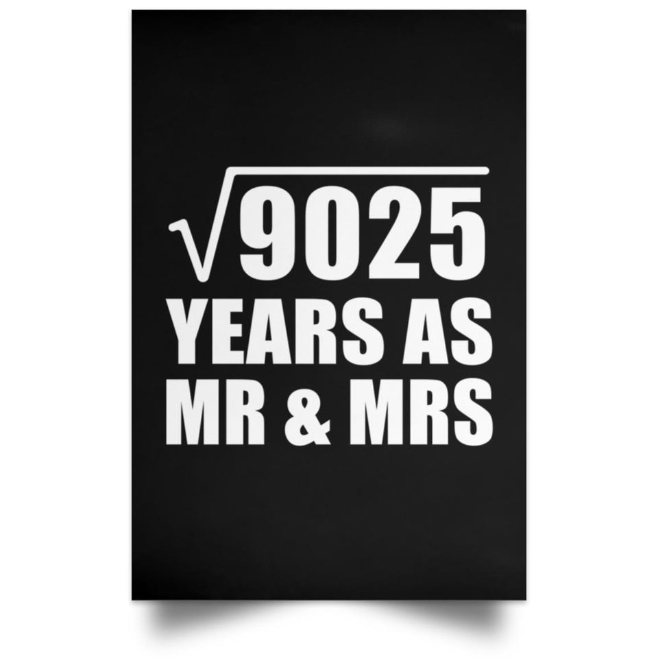 95th Anniversary Square Root of 9025 Years As Mr & Mrs - Poster Portrait