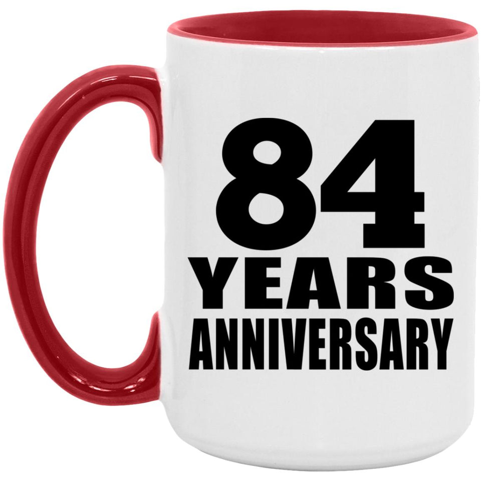 84th Anniversary 84 Years - 15oz Accent Mug Red