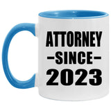 Attorney Since 2023 - 11oz Accent Mug Blue