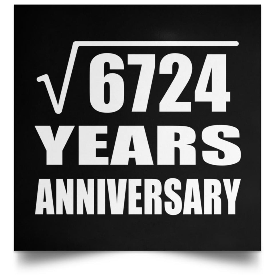 82nd Anniversary Square Root of 6724 Years Anniversary - Poster Square