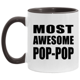 Most Awesome Pop-Pop - 11oz Accent Mug Black