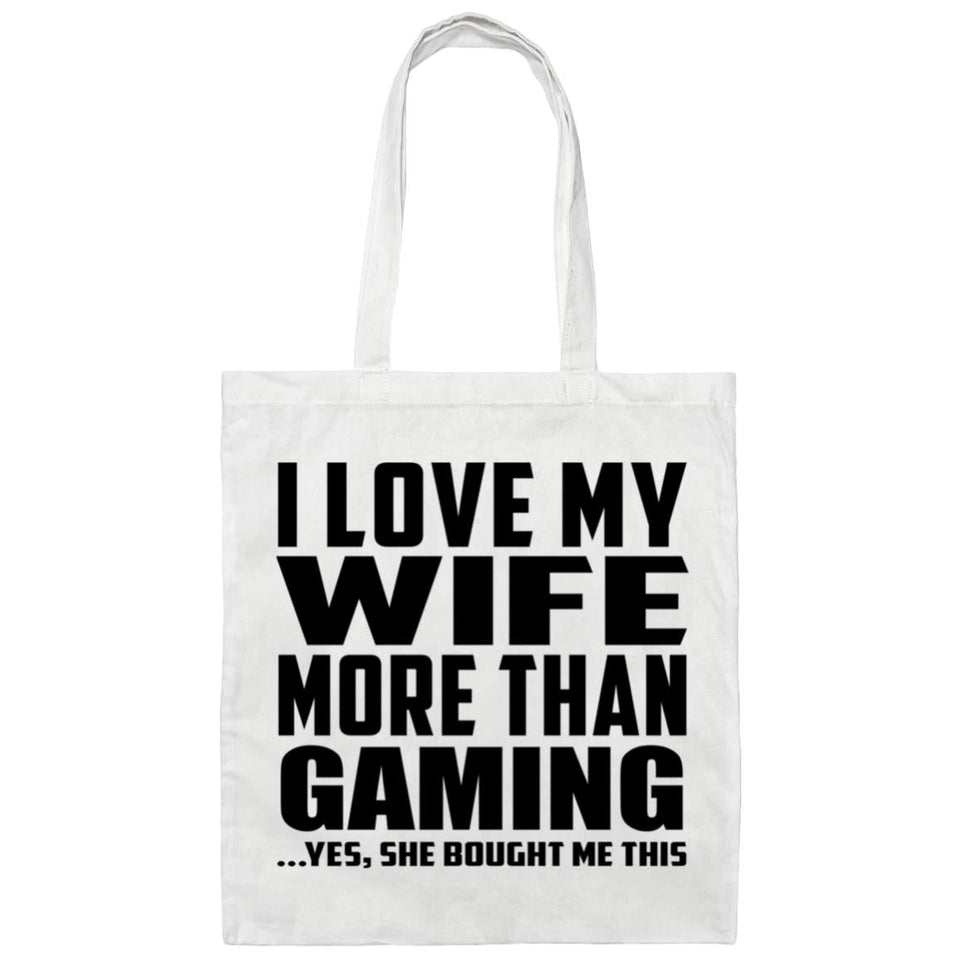 I Love My Wife More Than Gaming - Tote Bag White