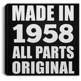 66th Birthday Made in 1958 All Parts Original - Canvas Square