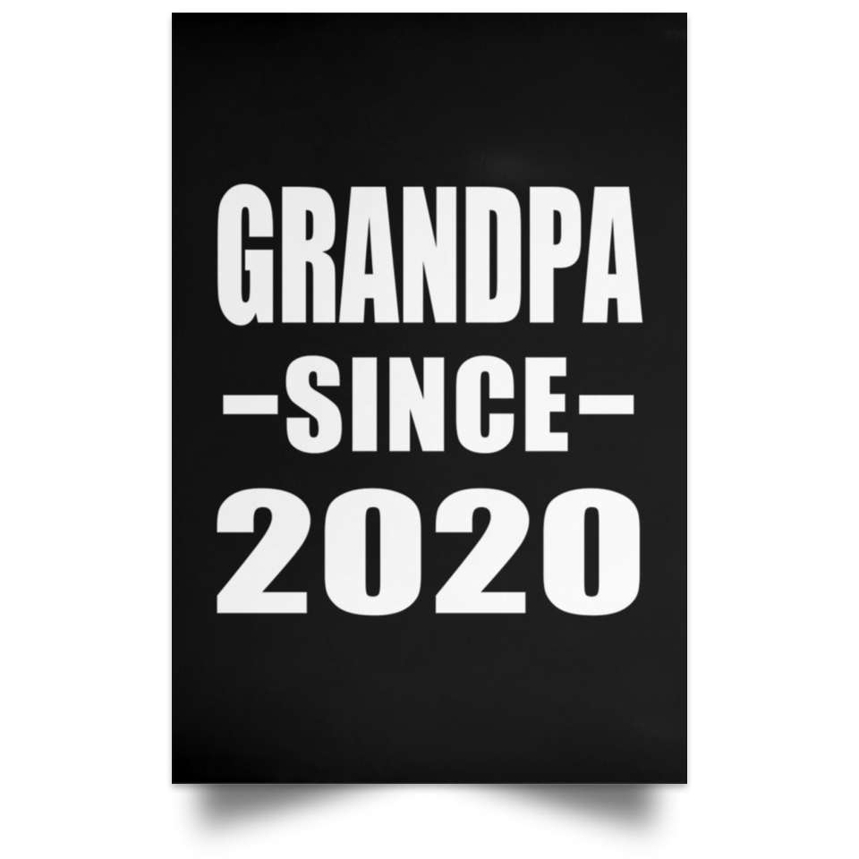 Grandpa Since 2020 - Poster Portrait