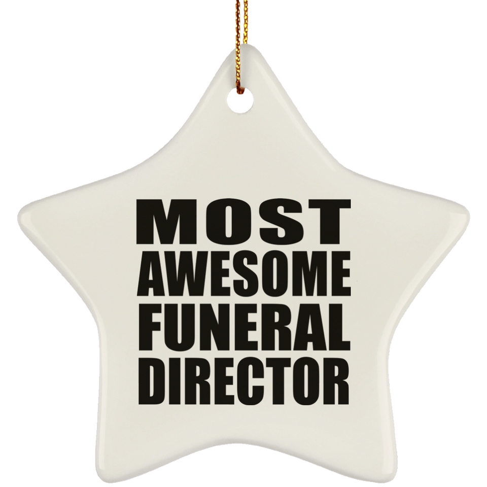 Most Awesome Funeral Director - Star Ornament