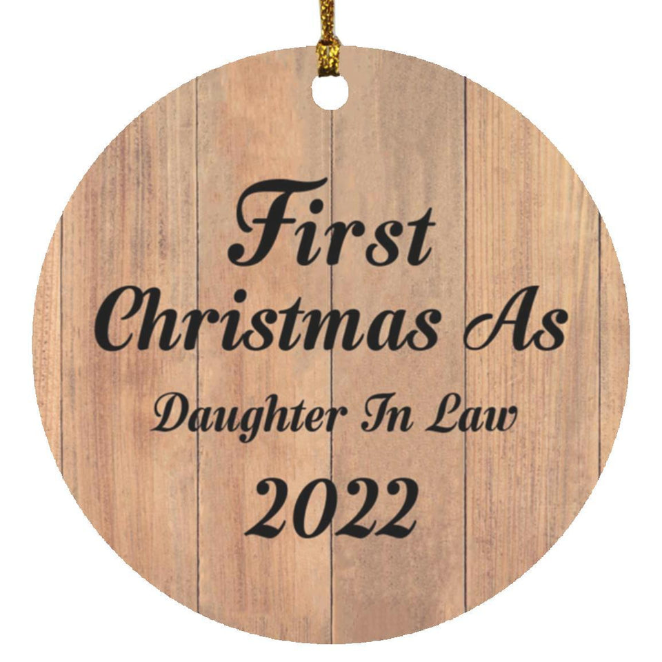 First Christmas As Daughter In Law 2022 - Circle Ornament C