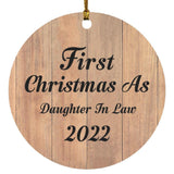 First Christmas As Daughter In Law 2022 - Circle Ornament C