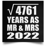 69th Anniversary Square Root of 4761 Years As Mr & Mrs 2022 - Poster Square