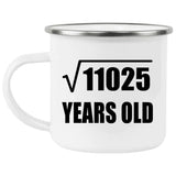 105th Birthday Square Root of 11025 Years Old - 12oz Camping Mug
