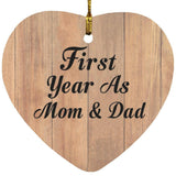 First Year As Mom & Dad - Heart Ornament C
