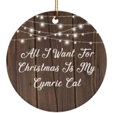 All I Want For Christmas Is My Cymric Cat - Circle Ornament