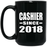 Cashier Since 2018 - 15 Oz Coffee Mug Black
