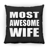 Most Awesome Wife - Throw Pillow Black