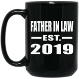 Father In Law Established EST. 2019 - 15oz Coffee Mug Black