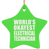 World's Okayest Electrical Technician - Star Ornament