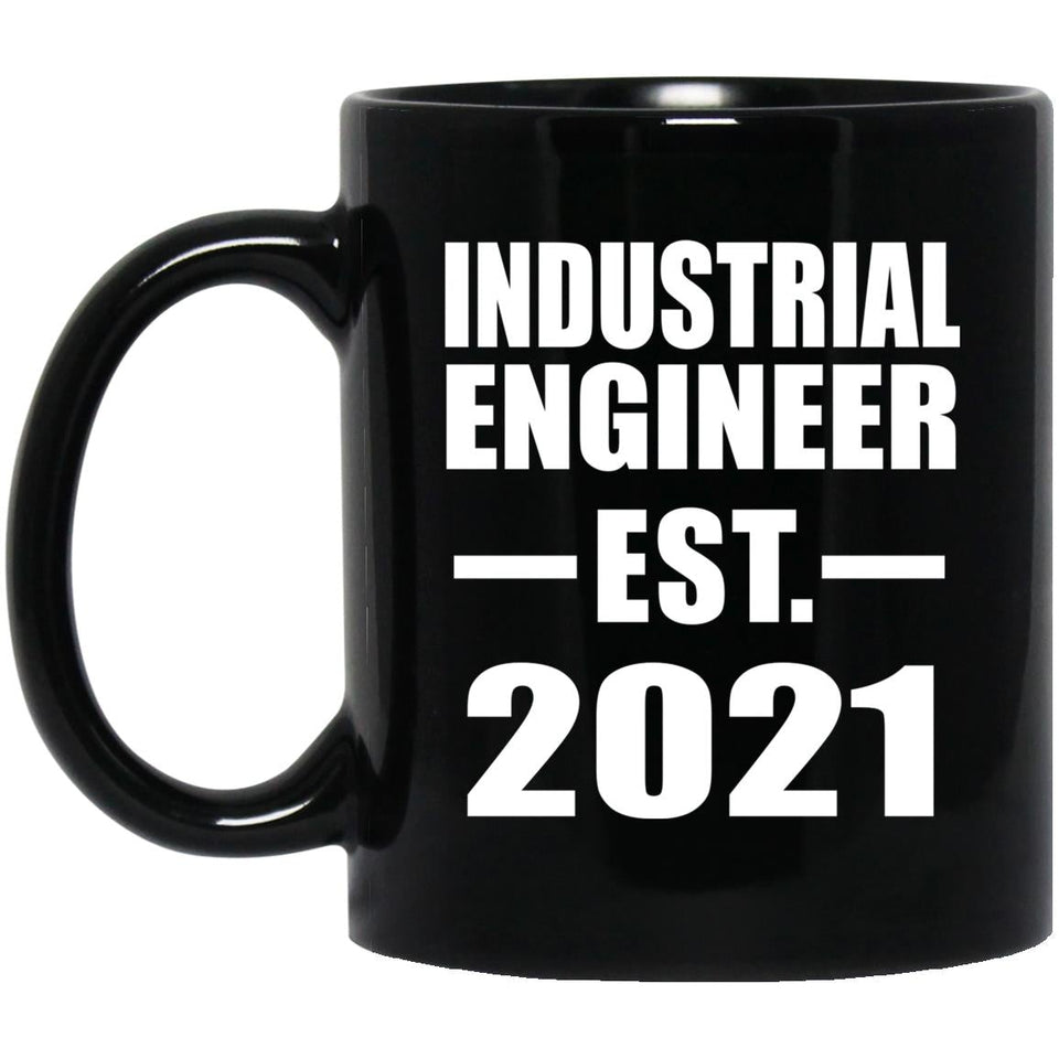 Industrial Engineer Established EST. 2021 - 11oz Coffee Mug Black