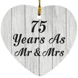 75th Anniversary 75 Years As Mr & Mrs - Heart Ornament F