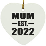 Mum Established EST. 2022 - Heart Ornament