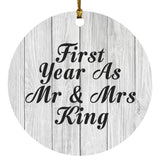 First Year As Mr & Mrs King - Circle Ornament F
