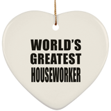 World's Greatest Houseworker - Heart Ornament