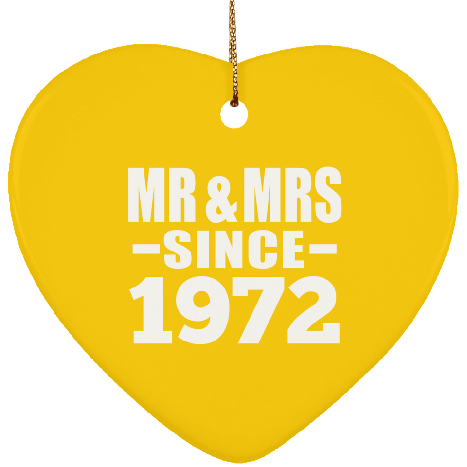 52nd Anniversary Mr & Mrs Since 1972 - Heart Ornament