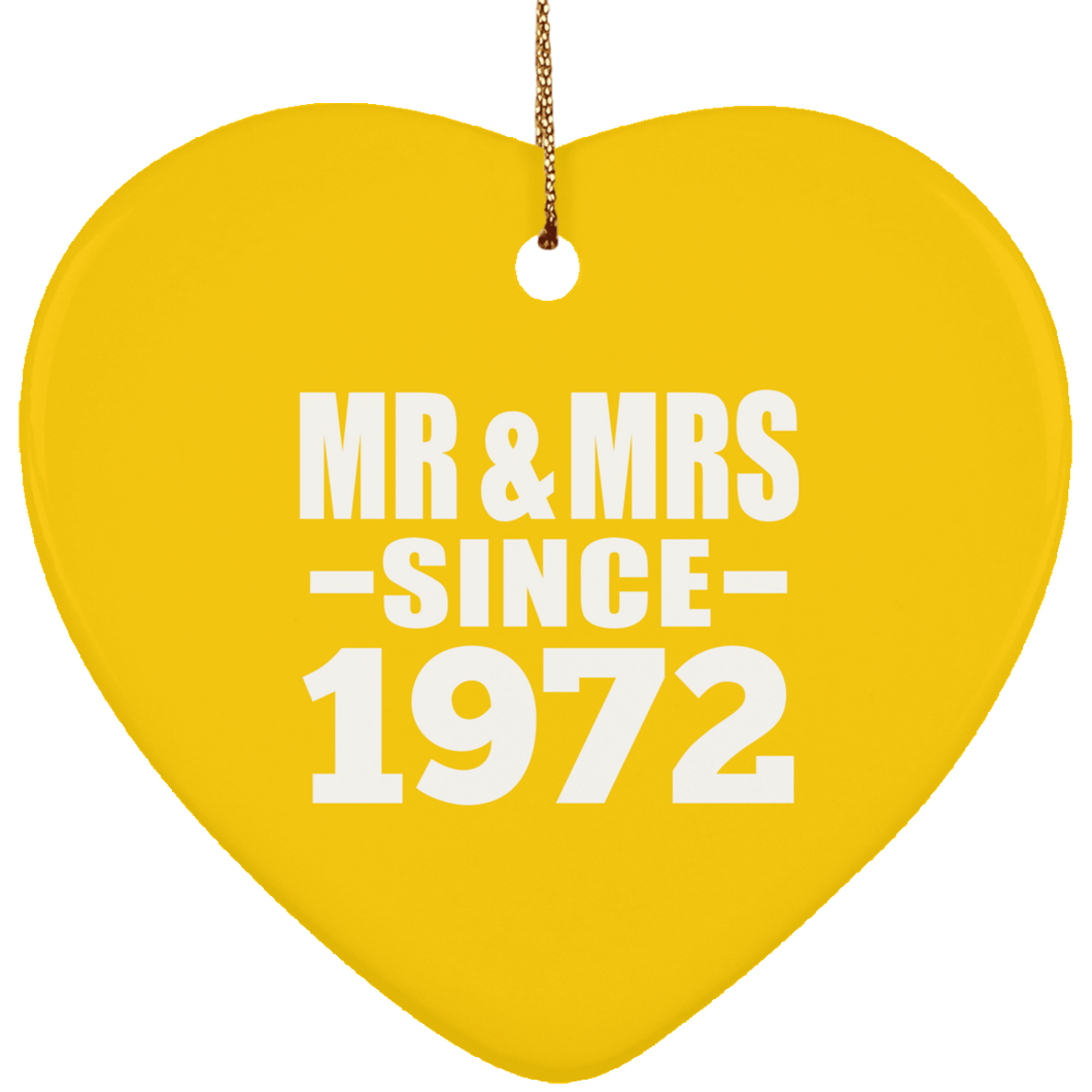 52nd Anniversary Mr & Mrs Since 1972 - Heart Ornament
